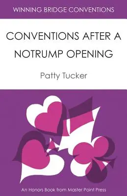 Convenciones de Bridge Ganador: Convenciones Después de una Apertura de Notrump - Winning Bridge Conventions: Conventions After a Notrump Opening