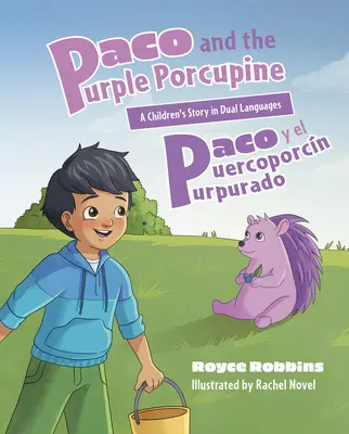 Paco y el Puercoporcn Purpurado (Paco Y El Puercoporcn Purpurado) - Paco and the Purple Porcupine (Paco Y El Puercoporcn Purpurado)