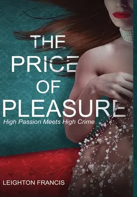 El precio del placer - The Price of Pleasure