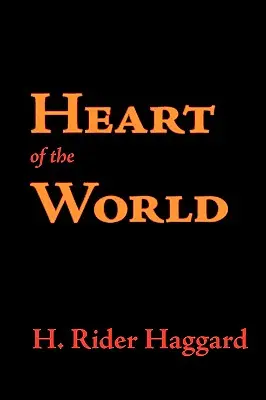 El corazón del mundo - Heart of the World