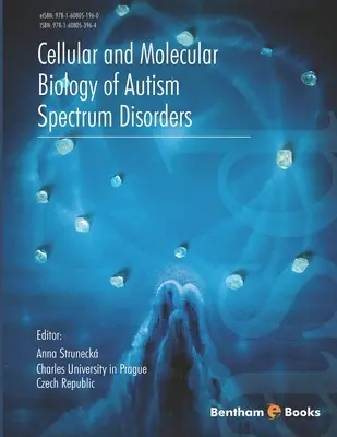 Biología celular y molecular de los trastornos del espectro autista - Cellular and Molecular Biology of Autism Spectrum Disorders