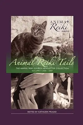 Colas de Reiki para Animales Volumen 2 - Animal Reiki Tails Volume 2