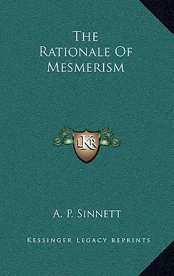 La razón del mesmerismo - The Rationale Of Mesmerism