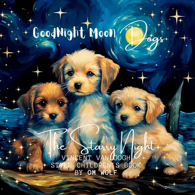 Perros Buenas Noches Luna - Goodnight Moon Dogs