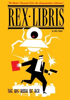 El gran libro de Rex Libris - The Big Book of Rex Libris