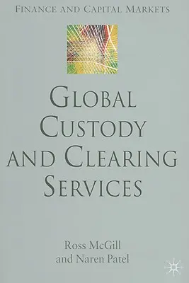 Servicios globales de custodia y compensación - Global Custody and Clearing Services