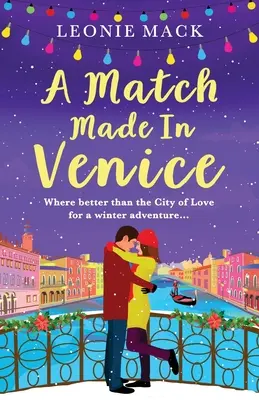 Una pareja hecha en Venecia - A Match Made in Venice