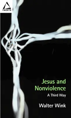 Jesús y la no violencia: Una tercera vía - Jesus and Nonviolence: A Third Way