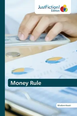 La regla del dinero - Money Rule