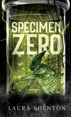 Espécimen Cero - Specimen Zero