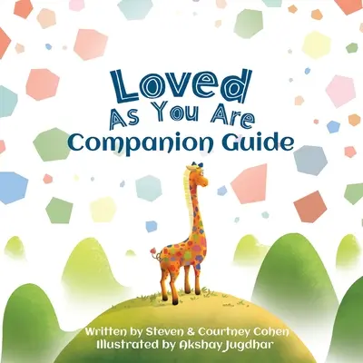 Ama como eres - Guía de acompañamiento - Love As You Are - Companion Guide