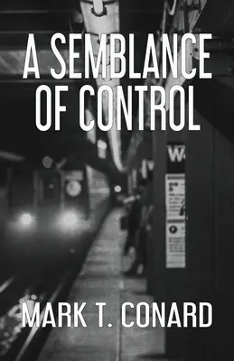 Una apariencia de control - A Semblance of Control