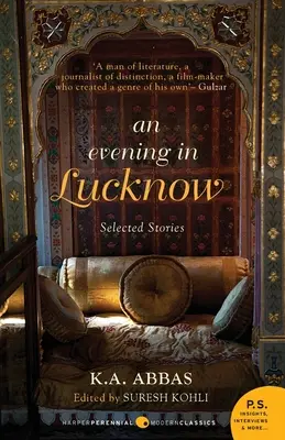 Una noche en Lucknow - Historias escogidas - An Evening In Lucknow - Slected Stories