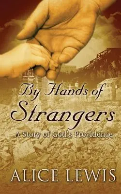 Por Manos de Extraños - By Hands of Strangers