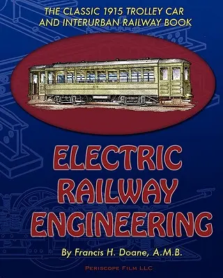Ingeniería ferroviaria eléctrica - Electric Railway Engineering