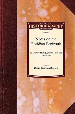 Notas sobre la península floridana - Notes on the Floridian Peninsula