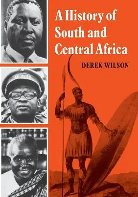 Historia de África Central y del Sur - A History of South and Central Africa