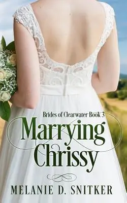 Casarse con Chrissy - Marrying Chrissy
