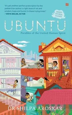 Ubuntu - Yo Soy Porque Nosotros Somos: Parabolas del Espiritu Humano Unido - Ubuntu - I Am Because We Are: Parables of the United Human Spirit