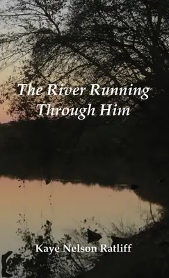 El río que lo atraviesa - The River Running Through Him