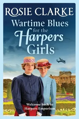 Blues de guerra para las chicas Harpers - Wartime Blues for the Harpers Girls