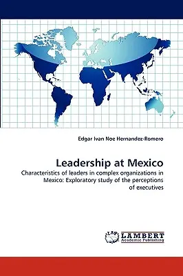 Liderazgo en México - Leadership at Mexico