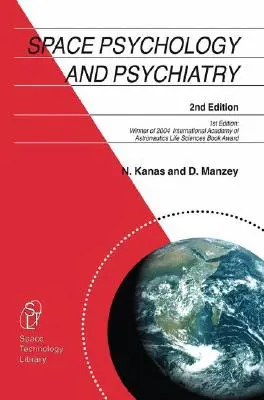 Psicología y psiquiatría espaciales - Space Psychology and Psychiatry