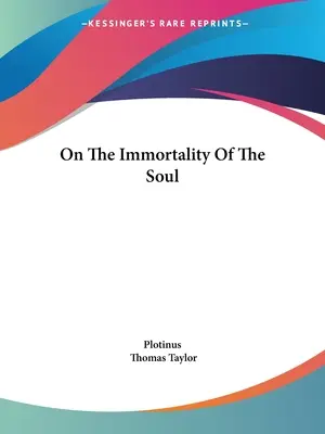 Sobre la inmortalidad del alma - On The Immortality Of The Soul