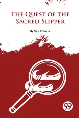 La búsqueda de la zapatilla sagrada - The Quest Of The Sacred Slipper