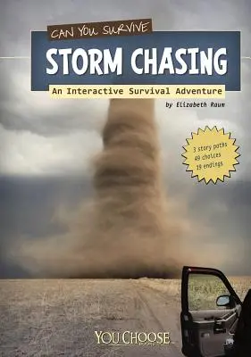 ¿Puedes sobrevivir a la persecución de la tormenta? Una aventura interactiva de supervivencia - Can You Survive Storm Chasing?: An Interactive Survival Adventure