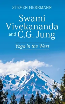 Swami Vivekananda y C.G. Jung: Yoga en Occidente - Swami Vivekananda and C.G. Jung: Yoga in the West