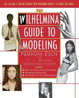 Guía Wilhelmina del modelaje - Wilhelmina Guide to Modeling