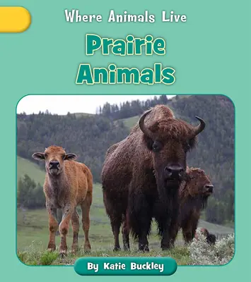 Animales de la pradera - Prairie Animals