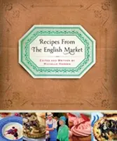 Recetas del mercado inglés - Recipes from the English Market