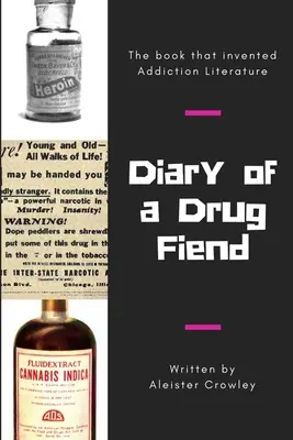 Diario de un drogadicto - Diary of a Drug Fiend