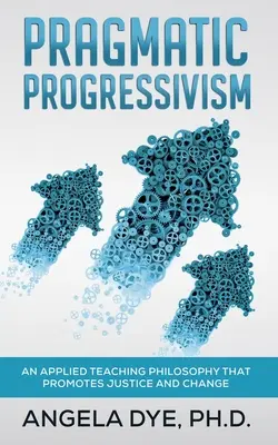 El progresismo pragmático - Pragmatic Progressivism