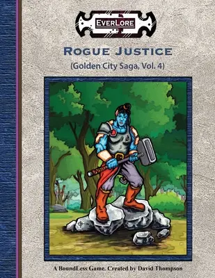 Justicia canalla - Rogue Justice