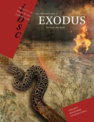 Éxodo: Libres, apartados - Exodus: Set Free, Set Apart