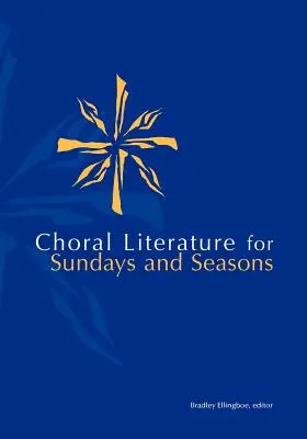 Literatura coral para los domingos - Choral Lit for Sunday Seasons