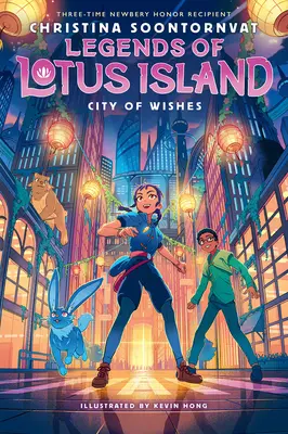 Ciudad de los deseos (Leyendas de la isla de Lotus nº 3) - City of Wishes (Legends of Lotus Island #3)