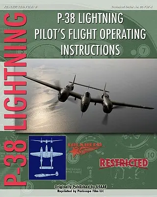 Instrucciones de vuelo para pilotos de P-38 Lighting - P-38 Lighting Pilot's Flight Operating Instructions