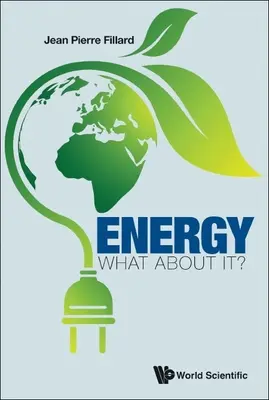 Energía: ¿Qué pasa con ella? - Energy: What about It?