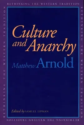 Cultura y anarquía - Culture and Anarchy