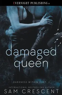 La Reina Dañada - Damaged Queen