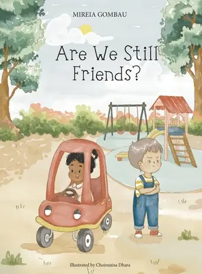 ¿Seguimos siendo amigos? - Are we still friends?