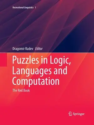 Puzzles de Lógica, Lenguajes y Computación: El libro rojo - Puzzles in Logic, Languages and Computation: The Red Book