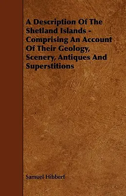 ABC Otoño - Aprende el abecedario con la estación del otoño. - A Description of the Shetland Islands - Comprising an Account of their Geology, Scenery, Antiques and Superstitions