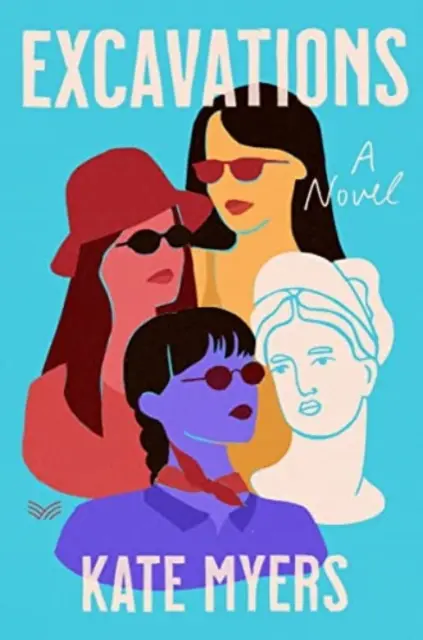 Excavaciones - Una novela - Excavations - A Novel