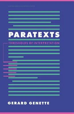 Paratextos: Umbrales de interpretación - Paratexts: Thresholds of Interpretation