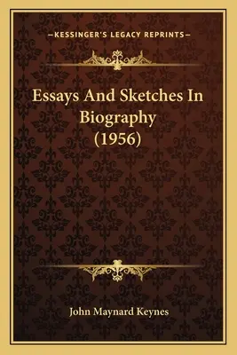 Ensayos y esbozos biográficos (1956) - Essays And Sketches In Biography (1956)